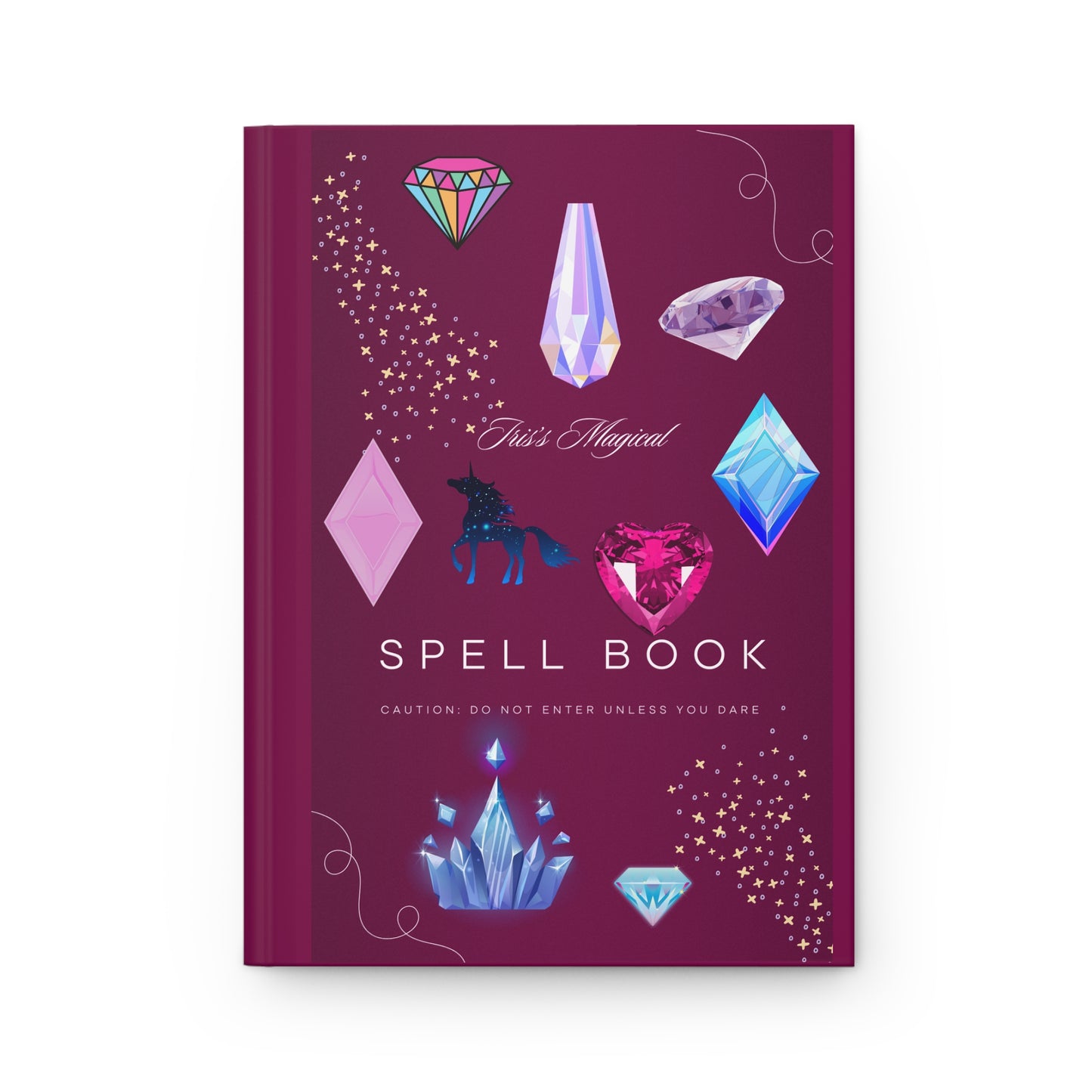 Ivy's Corner: Magical Spell Book Journal - Caution: Do Not Enter Unless You Dare